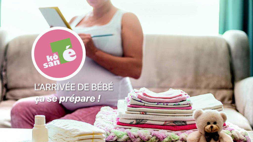 Kôté-santé---L'arrivée-de-bébé-ça-se-prépare