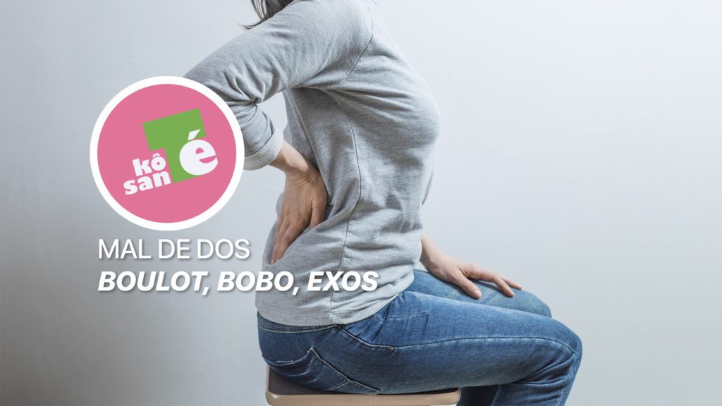 Kôté-santé---mal-de-dos-boulot,bobo,-exos
