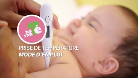 Prise de température, mode d’emploi